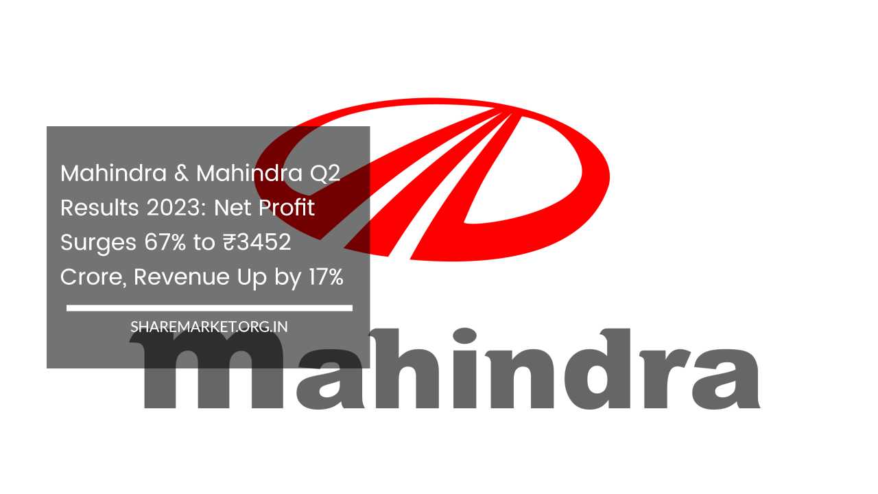 Mahindra & Mahindra Q2 Results 2023