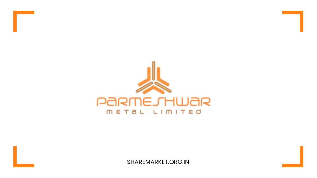 Parmeshwar Metal IPO Listing