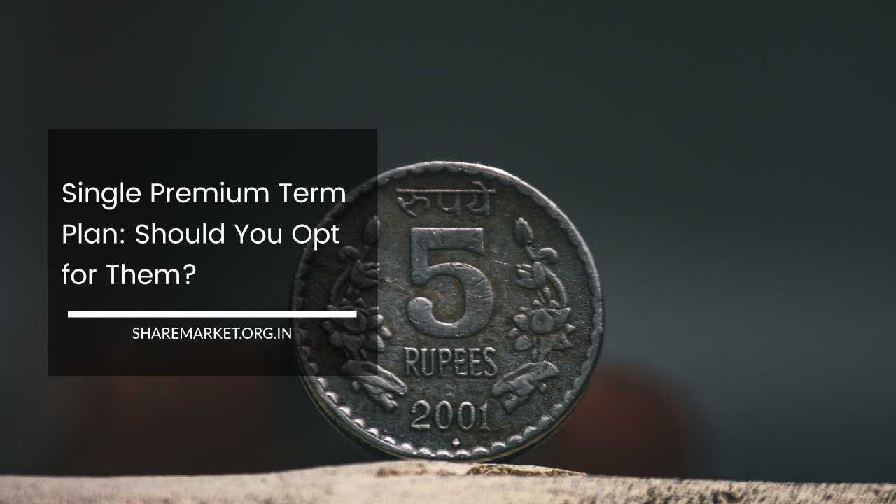 Single Premium Term Plan