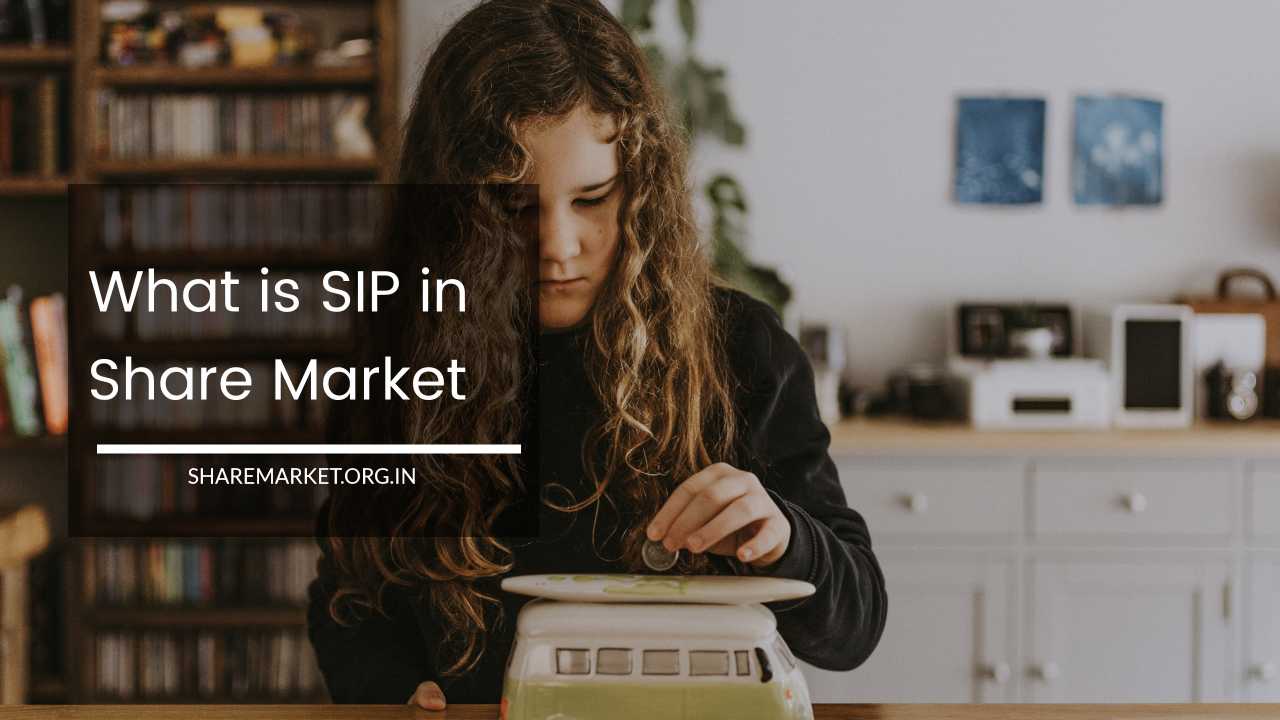 What is SIP in Share Market